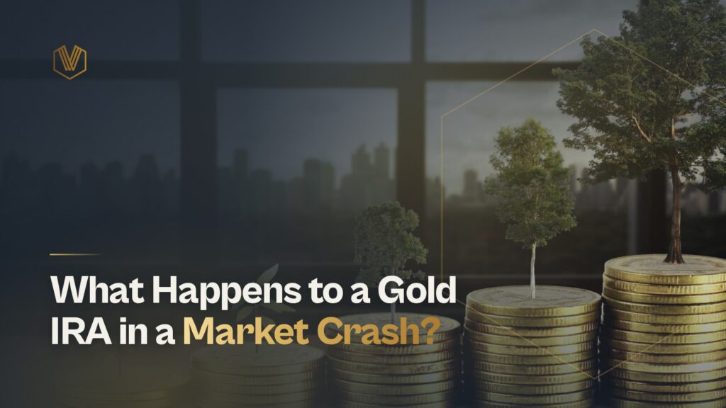 What Happens to a Gold IRA in a Market Crash?